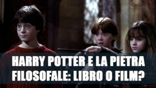 Harry Potter e la Pietra Filosofale: Libro o film? (QUIZ)
