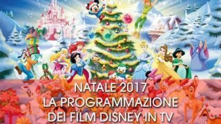 Natale 2017: La programmazione dei film Disney in TV