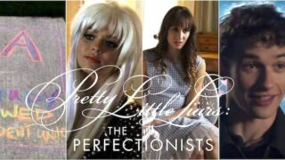 PLL The Perfectionists: tutti gli easter eggs di Pretty Little Liars nel pilot! Dal murales di -A a Lady Gaga, li avete notati tutti?