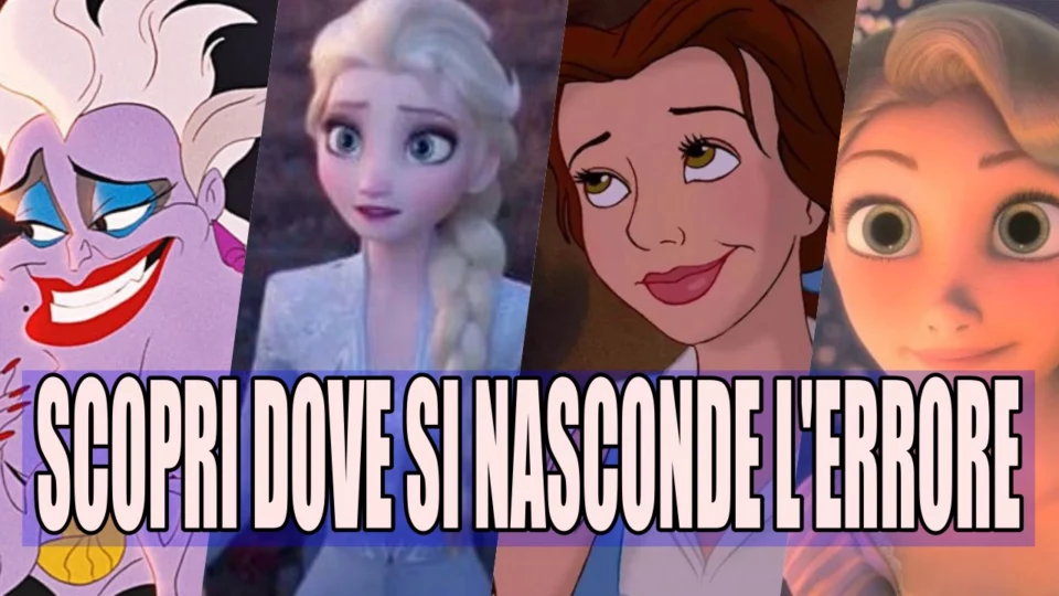 Individua l'errore nella trama dei film Disney quiz